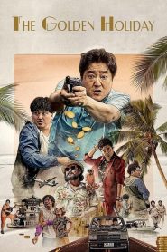 The Golden Holiday (2020) Full Movie Download Gdrive Link