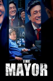 The Mayor (2017) Full Movie Download Gdrive Link