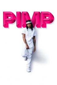Pimp (2018) Full Movie Download Gdrive