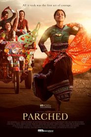 Parched (2015) Full Movie Download Gdrive Link