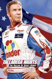 Talladega Nights: The Ballad of Ricky Bobby (2006) Full Movie Download Gdrive Link
