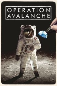 Operation Avalanche (2016) Full Movie Download Gdrive