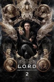 L.O.R.D: Legend of Ravaging Dynasties 2 (2020) Full Movie Download Gdrive Link