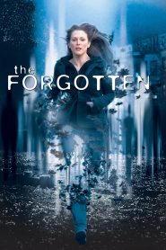 The Forgotten (2004) Full Movie Download Gdrive Link