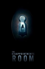 The Disappointments Room (2016) Full Movie Download Gdrive