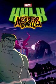 Hulk: Where Monsters Dwell (2016) Full Movie Download Gdrive