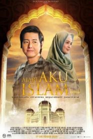 Ajari Aku Islam (2019) Full Movie Download Gdrive Link
