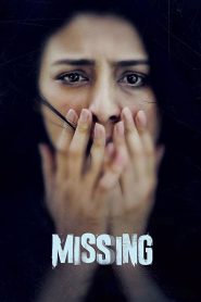 Missing (2018) Full Movie Download Gdrive