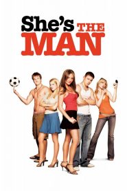 She’s the Man (2006) Full Movie Download Gdrive Link