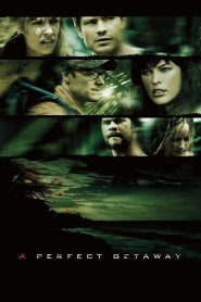 A Perfect Getaway (2009) Full Movie Download Gdrive Link