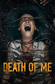 Death of Me (2020) Dual Audio [Hindi & ENG] BluRay & WEB-DL 480p, 720p & 1080p | GDRive