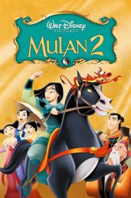 Mulan II (2004) Full Movie Download Gdrive Link