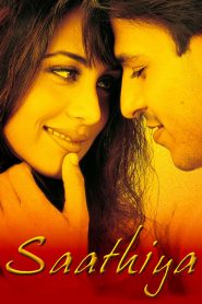 Saathiya (2002) Full Movie Download Gdrive Link