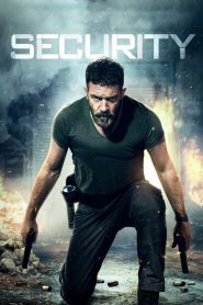 Security (2017) Full Movie Download Gdrive