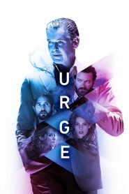 Urge (2016) Full Movie Download Gdrive