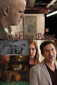 Breaking Point (2017) Full Movie Download Gdrive