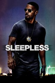 Sleepless (2017) Full Movie Download Gdrive