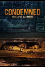 Condemned (2015) Full Movie Download Gdrive Link