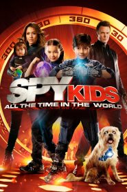 Spy Kids: All the Time in the World (2011) Full Movie Download Gdrive Link