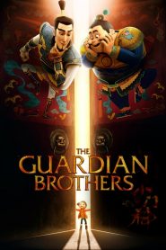 The Guardian Brothers (2016) Full Movie Download Gdrive