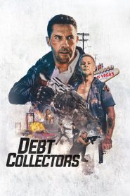 Debt Collectors (2020) Full Movie Download Gdrive Link