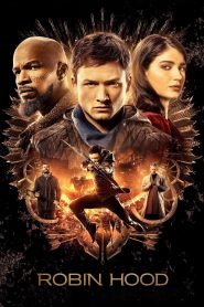 Robin Hood (2018) Full Movie Download Gdrive