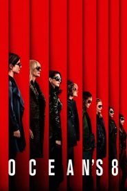 Ocean’s Eight (2018) Full Movie Download Gdrive