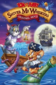 Tom and Jerry: Shiver Me Whiskers (2006) Full Movie Download Gdrive Link