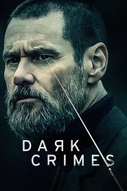 Dark Crimes (2018) Full Movie Download Gdrive