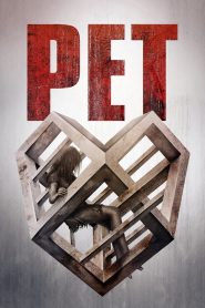 Pet (2016) Full Movie Download Gdrive