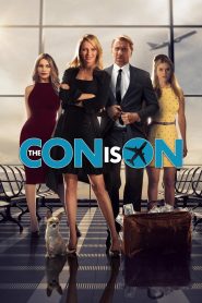 The Con Is On (2018) Full Movie Download Gdrive