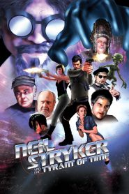 Neil Stryker and The Tyrant of Time (2017) Full Movie Download Gdrive