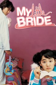 My Little Bride (2004) Full Movie Download Gdrive Link