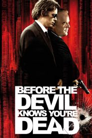 Before the Devil Knows You’re Dead (2007) Full Movie Download Gdrive Link