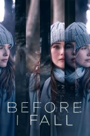 Before I Fall (2017) Full Movie Download Gdrive