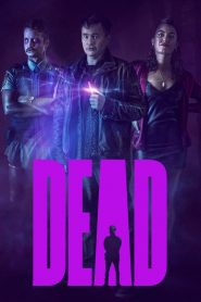 Dead (2020) Full Movie Download Gdrive Link