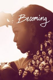 Becoming (2020) Full Movie Download Gdrive
