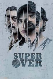 Super Over (2021) Full Movie Download Gdrive Link