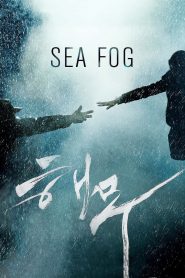 Sea Fog (2014) Full Movie Download Gdrive Link