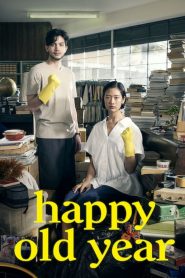 Happy Old Year (2019) Full Movie Download Gdrive Link