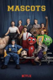 Mascots (2016) Full Movie Download Gdrive