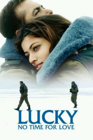 Lucky: No Time for Love (2005) Full Movie Download Gdrive Link