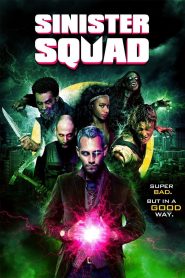 Sinister Squad (2016) Full Movie Download Gdrive