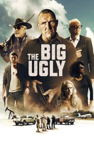 The Big Ugly (2020) Full Movie Download Gdrive Link