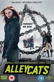 Alleycats (2016) Full Movie Download Gdrive