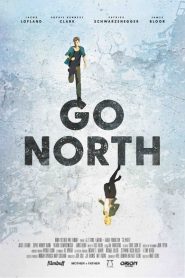 Go North (2017) Full Movie Download Gdrive