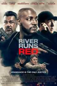 River Runs Red (2018) Full Movie Download Gdrive