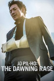 Jo Pil-ho: The Dawning Rage (2019) Full Movie Download Gdrive Link
