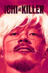 Ichi the Killer (2001) Full Movie Download Gdrive Link