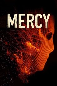 Mercy (2016) Full Movie Download Gdrive